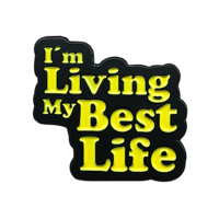 Image 3 of Best Life Pin