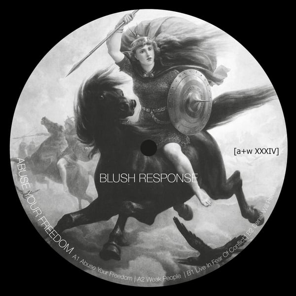 Image of [a+w XXXIV] Blush Response - Abuse Your Freedom 12"