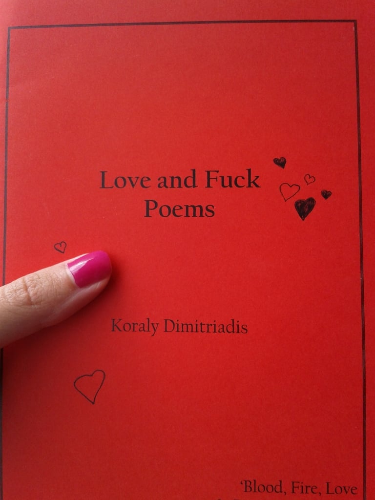 Image of Love and F--k Poems zine by Koraly Dimitriadis