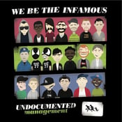 Image of "We Be The Infamous" Undocumented Crew T-Shirt