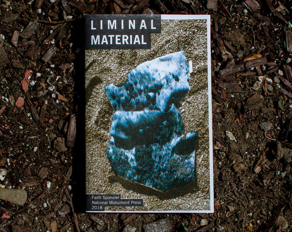 Image of "Liminal Material" by Faith Sponsler