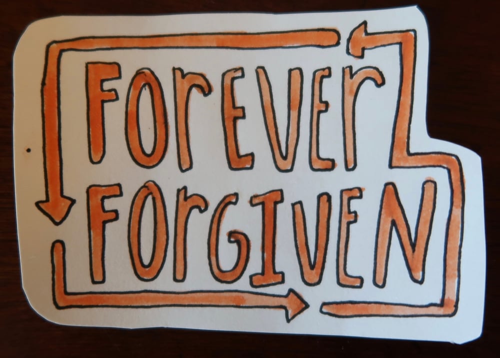 Image of The "Forever Forgiven" Miniature Sticker