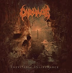 Image of CARNAGE	Inevitable Deliverance	CD