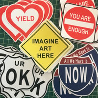 50 Sticker Mixed Pack YOU ARE ENOUGH-YIELD HEART-INNERSTATE NOW-UROK-IMAGINE ART HERE