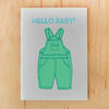 Hello Baby Overalls Greeting Card