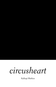 Image of Kalliopi Mathios: circusheart