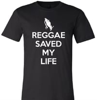 Reggae Saved My Life Tee