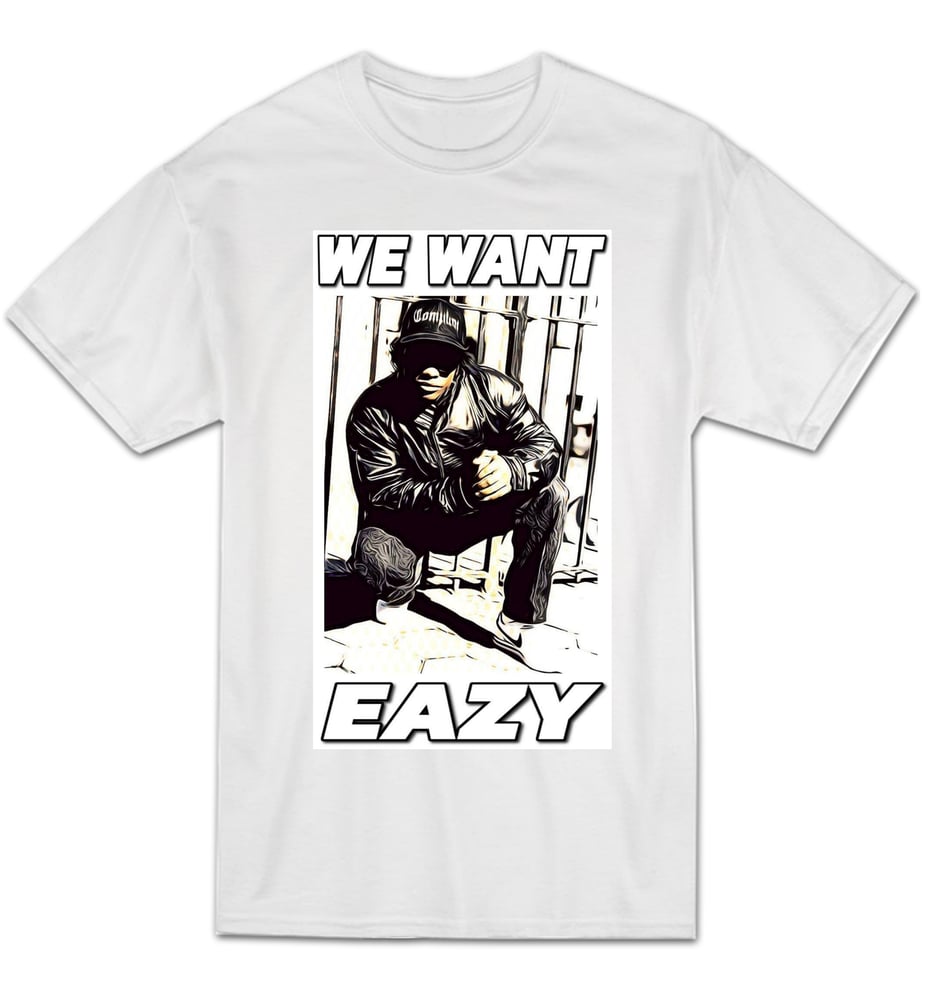 Image of We Want Eazy