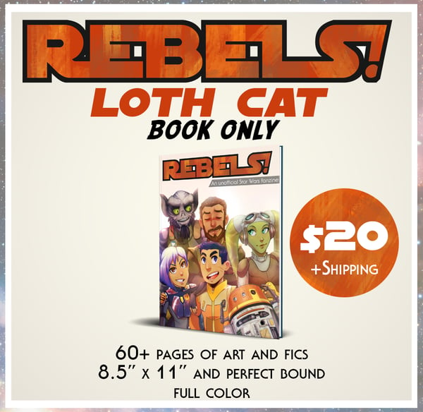 Image of REBELS! Zine [BOOK only] - Loth Cat pack