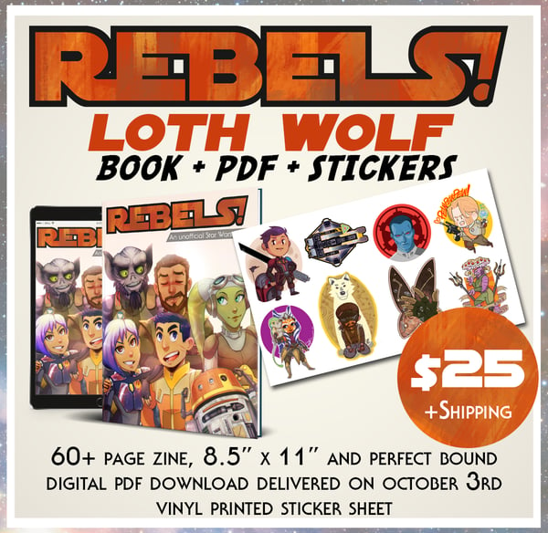 Image of REBELS! [Book+PDF+Stickers] - Loth Wolf bundle