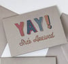 Yay! She's Arrived - New Baby Card
