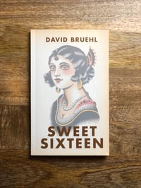 Image 4 of Sweet Sixteen by David Bruehl