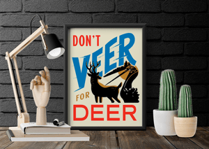 Don't Veer for Deer