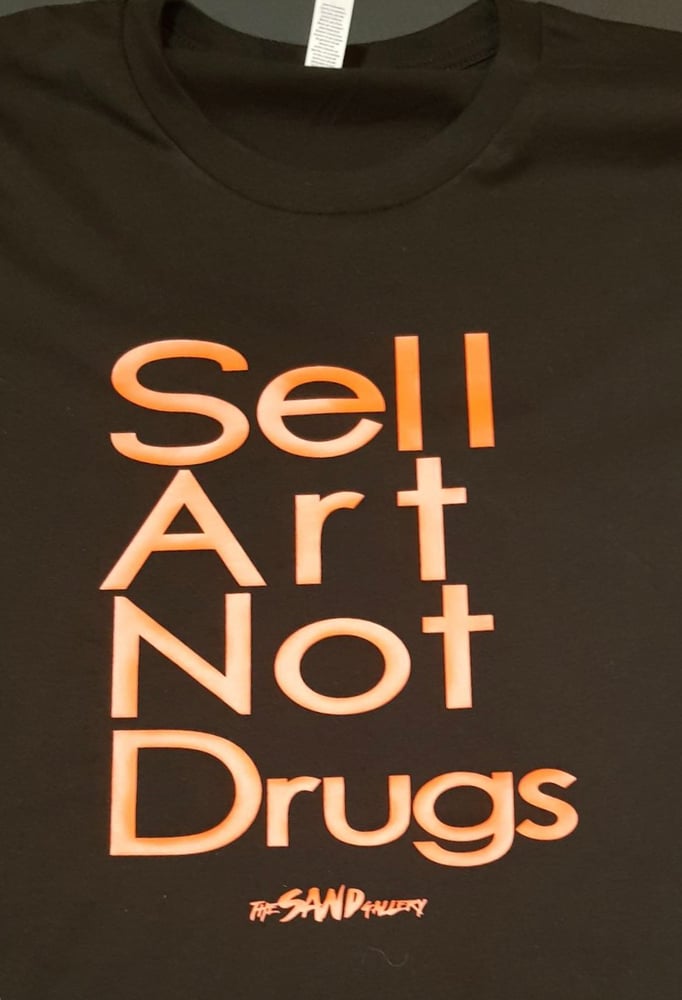 Image of Sell Art Not Drugs 001