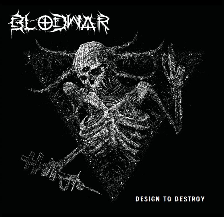 Image of Blodwar "Design to Destroy" Pre-Order