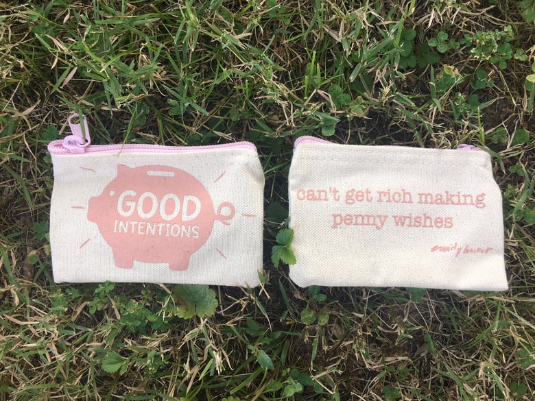 Image of Good Intentions Penny Pouch
