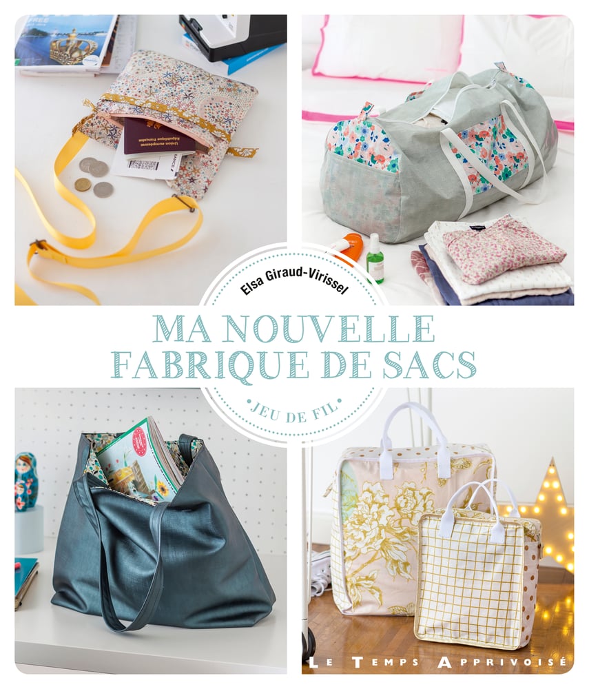 Image of Livres au choix : Ma nouvelle Fabrique de Sacs ou, Accessoires au Féminin,ou Ma Fabrique de Sacs