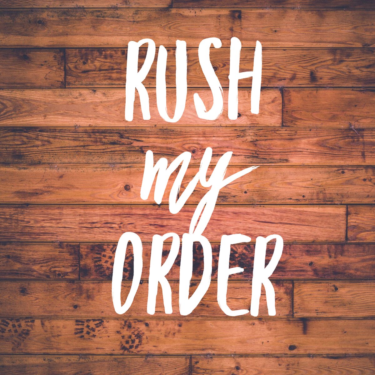 Image of Rush my order