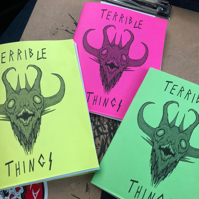 Image of Terrible Things Zine pack / stickers and button included