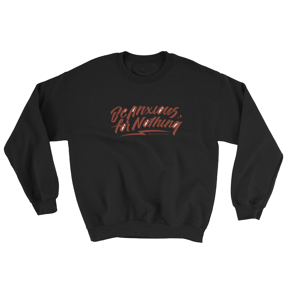 Image of Be Anxious Sweatshirt