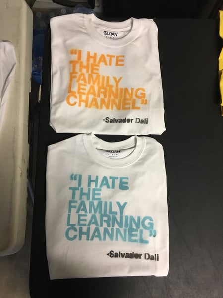 Image of I HATE THE FAMILY LEARNING CHANNEL Shirt