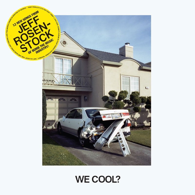 Image of JEFF ROSENSTOCK - WE COOL? CD