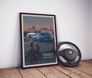 Image of Teach Them Young E36 And E39 Poster