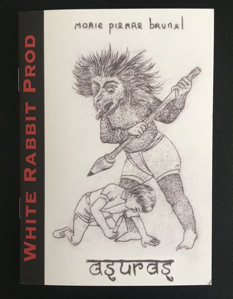 Image of Marie-Pierre Brunel / Asuras