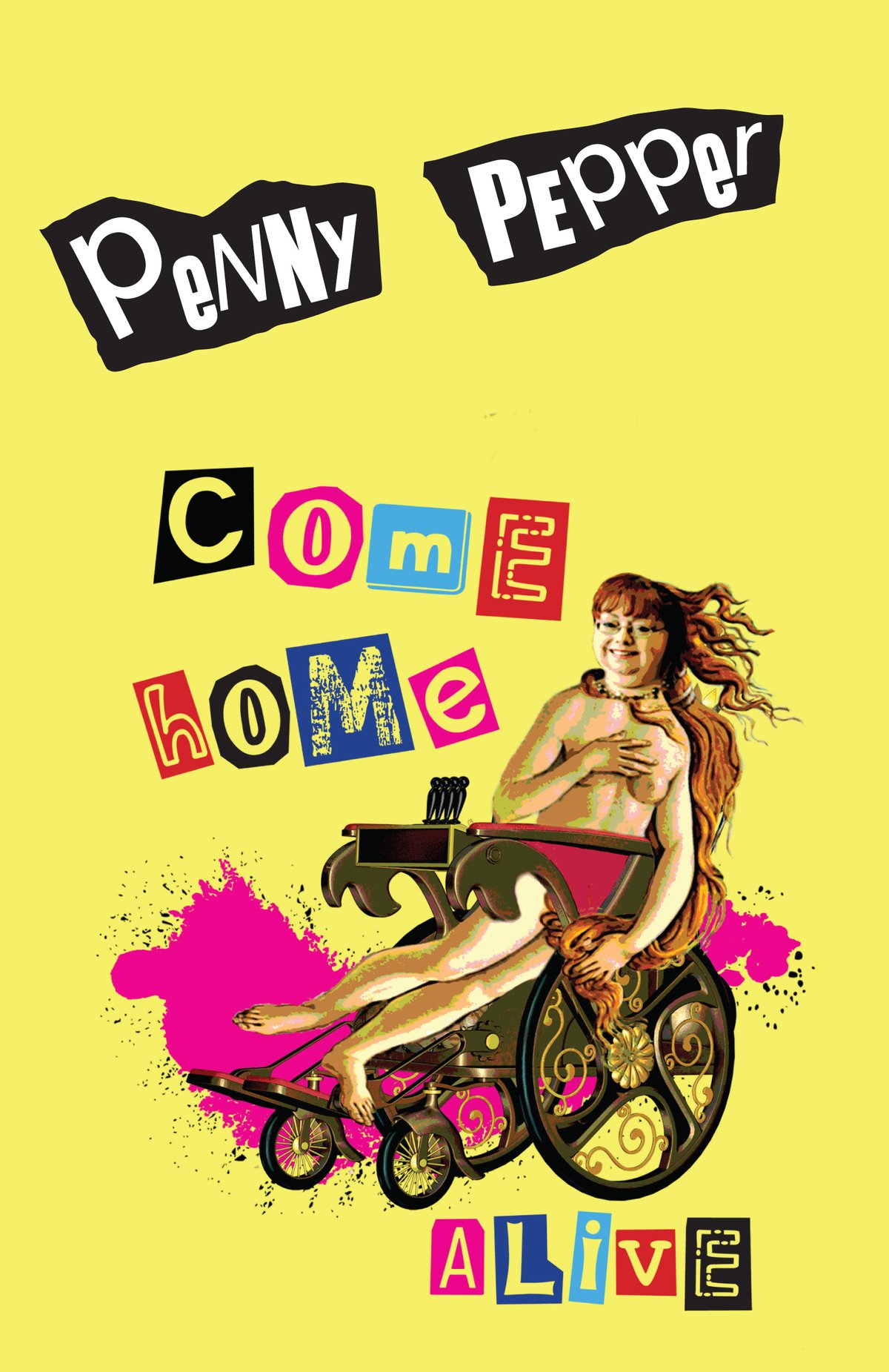 Image of Come Home Alive by Penny Pepper