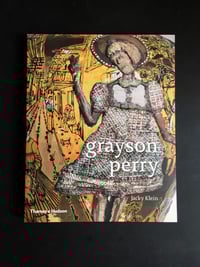 Image 1 of "Grayson Perry" Book by Jacky Klein, Signed by the Artist