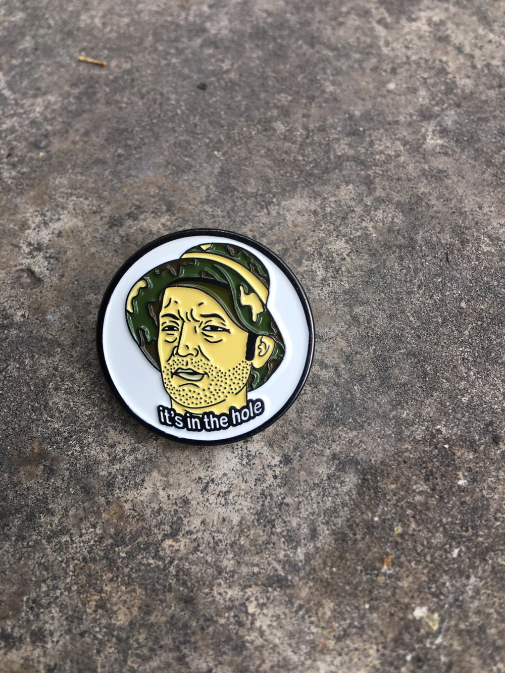 It's In The Hole Lapel Pin