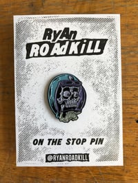 Image 2 of On the Stop - pin badge 