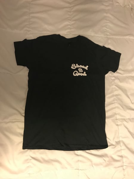 Image of Shood B Good Shirts!!