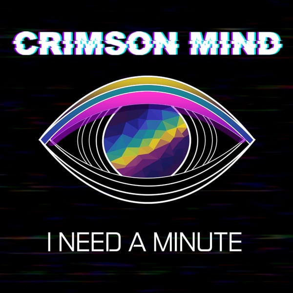 Image of I Need A Minute CD