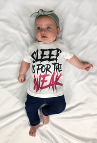 Sleep Is For The Weak T Shirt