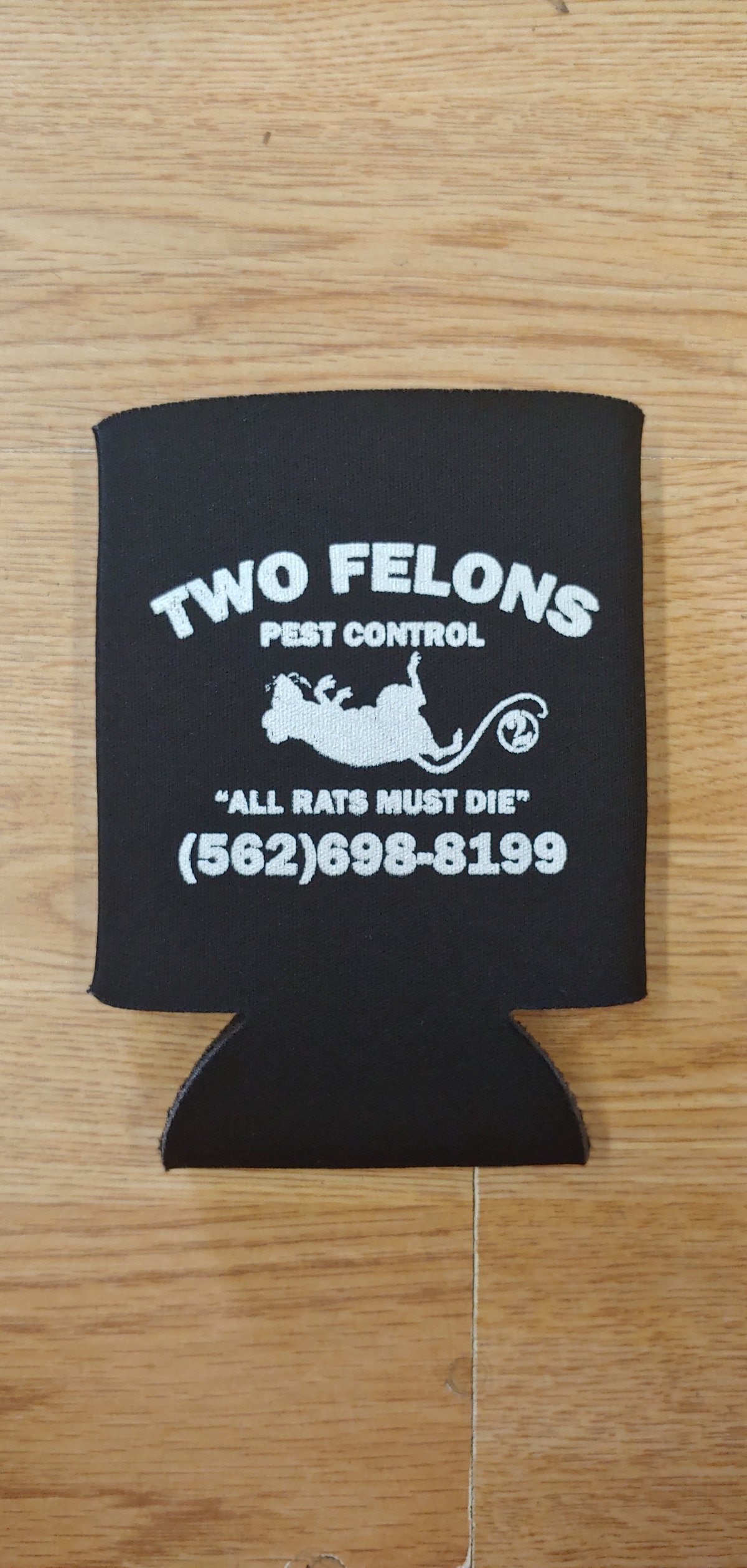 Two Felons Pest Control can coolers