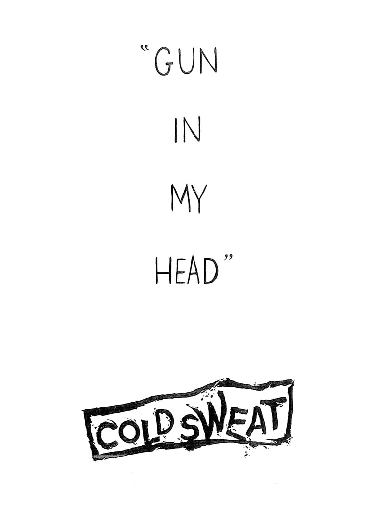 Image of Gun In My Head (A Cold Sweat Fanzine)