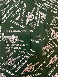 B'jesus said Paddy