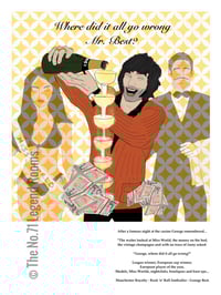 Image 1 of George Best Art Print - Where did it all go wrong?