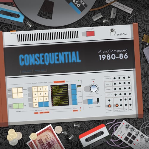 Image of Consequential-MicroComposed 1980-86 LP, DCM-007