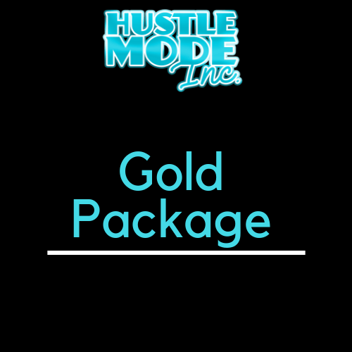 Image of Hustle Mode Inc, The Gold Package (14 days)