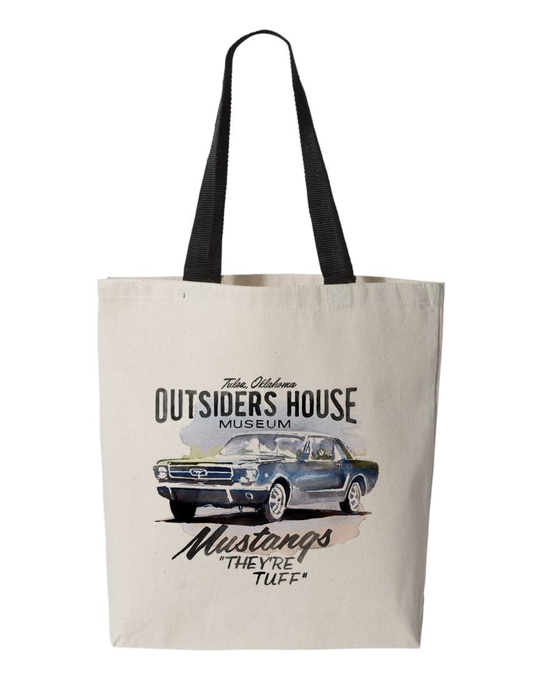 Image of The Outsiders House Museum Mustangs "They're Tuff" Canvas Tote Bag.