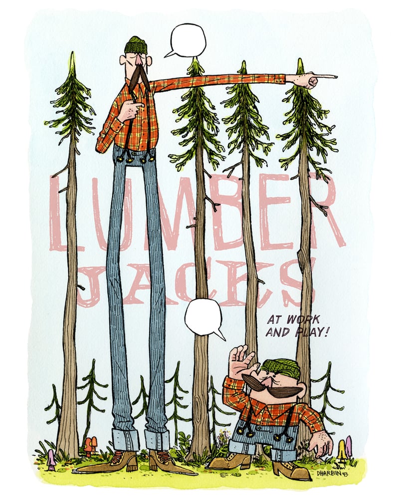 Image of LUMBERJACKS: At Work And Play!