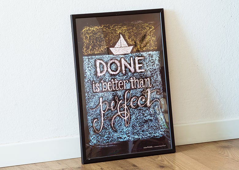 Image of QUOTES POSTER | "Done is Better than Perfect"