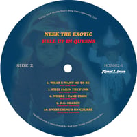 Image 3 of NEEK THE EXOTIC "Hell Up In Queens" (blue colored) Vinyl LP 