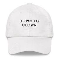 Image 1 of Down To Clown Dad hat