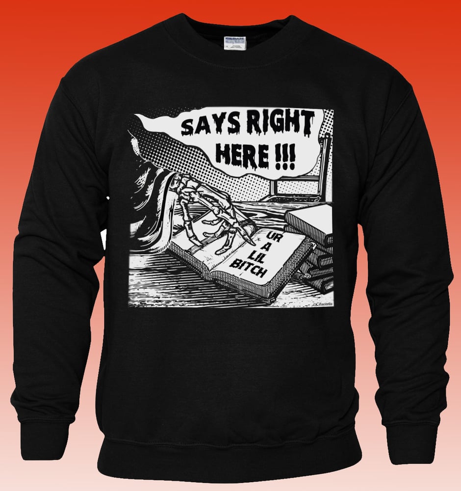 Image of Lil Bitch Crew Neck Sweatshirt 