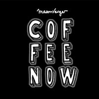 COFFEE NOW