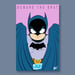 Image of Beware The Brat - Batman Day Exclusive! 11"x17" Signed Print