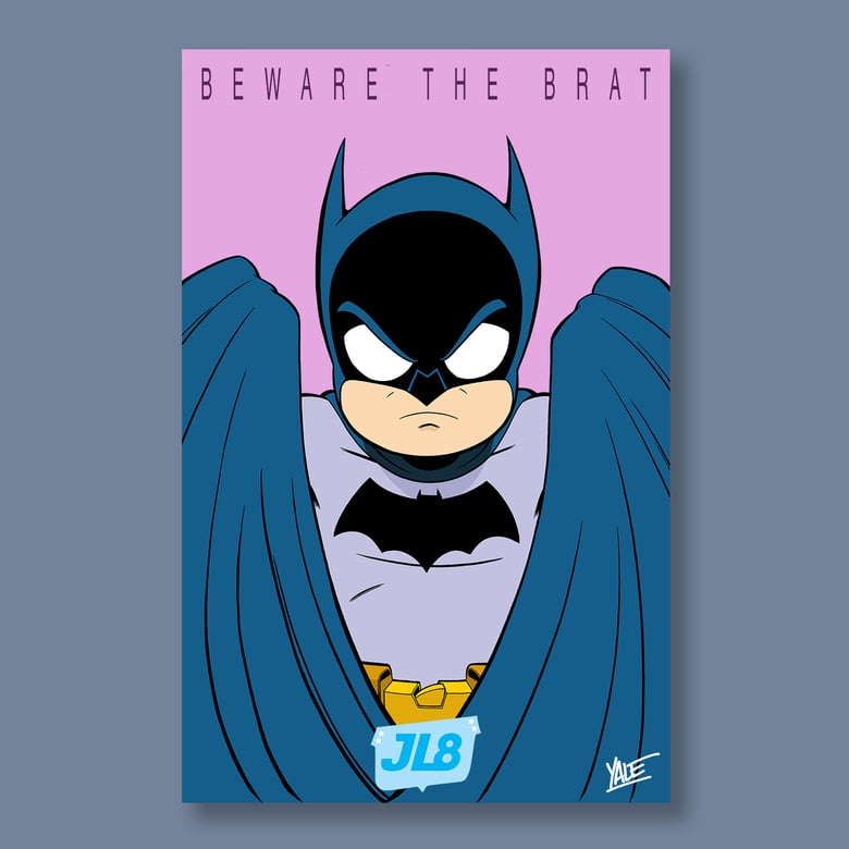 Image of Beware The Brat - Batman Day Exclusive! 11"x17" Signed Print